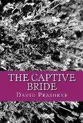 The Captive Bride: and other tales