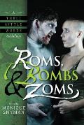 ROMs Bombs & Zoms