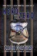 Hero To Zero 2nd Edition