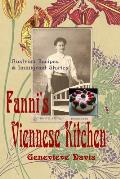 Fanni's Viennese Kitchen: Austrian Recipes & Immigrants