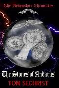 The Stones of Andarus: The Devenshire Chronicles Book One