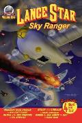 Lance Star-Sky Ranger Volume 1