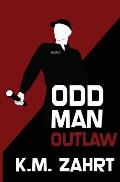 Odd Man Outlaw