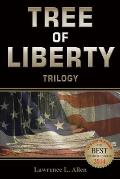 Tree of Liberty: Trilogy