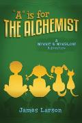A Is for the Alchemist