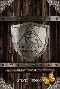 The Divinity Doctrine: A Metaphysical Guide