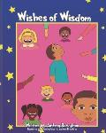 Wishes of Wisdom