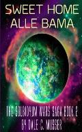 Solbidyum Wars Saga Book 2 SWEET HOME ALLE BAMMA: Sweet Home Alle Bamma