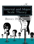 Interval and Major Scale Theory