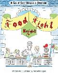 Food Fight Knight: A Tale of Food Allergies and Friendship