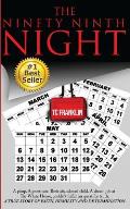 The Ninety Ninth Night: A Journey of Faith, Humility and Determination