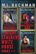 The Night Stalkers White House: Books 1 - 3