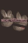 The Kidnapping of Michel Houellebecq: The Novelization