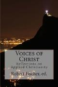 Voices of Christ: Reflections on Applied Christianity
