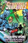 Sentinels: Apocalypse Rising (Sentinels Superhero Novels, Vol 3)