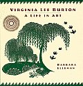 Virginia Lee Burton A Life In Art