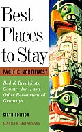Best Places to Stay in the Pacific Northwest Bed & Breakfasts Historic Inns & Other Recommended Getaways