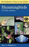 Peterson Field Guide to Hummingbirds of North America