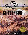 Long Road To Gettysburg