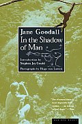 In the Shadow of Man Revised Edition