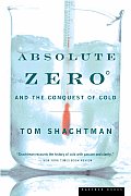 Absolute Zero & the Conquest of Cold