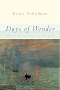 Days Of Wonder New & Selected Poems