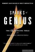 Sparks of Genius The Thirteen Thinking Tools of the Worlds Most Creative People