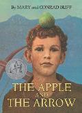 Apple & The Arrow The Legend Of William Tell
