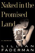 Naked In The Promised Land A Memoir