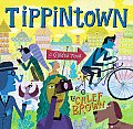 Tippintown A Guided Tour
