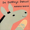 Do Donkeys Dance