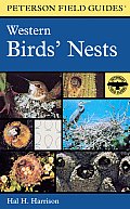Field Guide to Western Birds Nests Of 520 Species Found Breeding in the United States West of the Missisppi River
