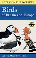 Peterson Field Guide Birds Of Britain & Europe 5th Edition