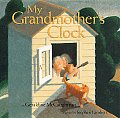 My Grandmothers Clock