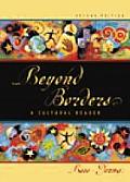 Beyond Borders A Cultural Reader 2nd Edition