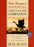 Pete Dunnes Essential Field Guide Companion A Com