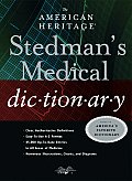 American Heritage Stedmans Medical Dictionary