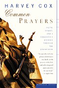 Common Prayers: Faith, Family, and a Christian's Journey Through the Jewish Year