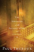Stranger at the Palazzo dOro & Other Stories