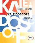 Kaleidoscope Readings In Education