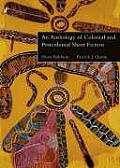 Anthology of Colonial & Postcolonial Short Fiction