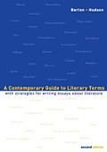 Contemporary Guide to Literary Terms With Strategies for Writing Essays about Literature