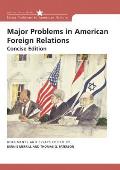 Major Problems In American Foreign Relat