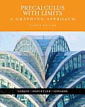 Precalculus with Limits Precalculus with Limits A Graphing Approach a Graphing Approach