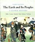 Earth & Its Peoples 3rd Edition Global History