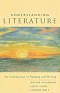 Understanding Literature An Introduction to Reading & Writing
