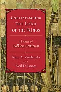 Understanding the Lord of the Rings: The Best of Tolkien Criticism