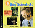 Bug Scientists