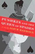 Pushkin & The Queen Of Spades