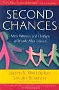 Second Chances Men Women & Children a Decade After Divorce